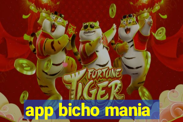 app bicho mania